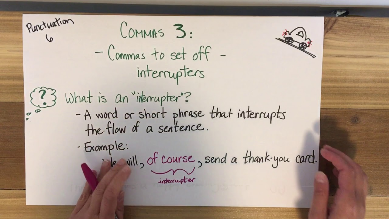 Punctuation 6: commas to set off Interrupters - YouTube