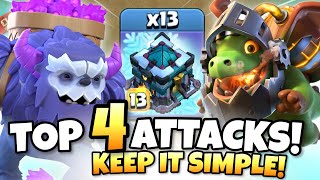Top 4 BEST TH13 Attack Strategies for WAR! Clash of Clans