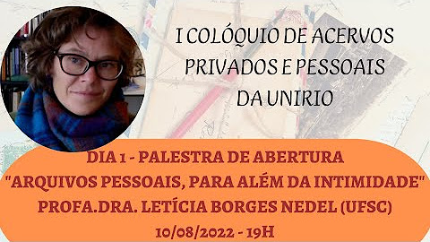 I Colóquio de Acervos Privados e Pessoais