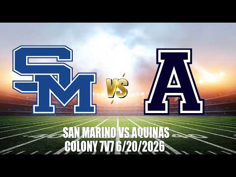 SAN MARINO VS AQUINAS 6/20/2026 GAME 2