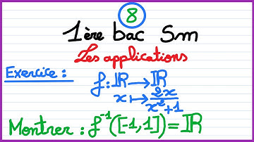 1er bac sm : les applications (8) :Exercice sur l