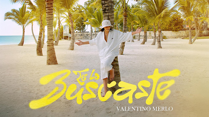 Valentino Merlo - Te Lo Buscaste (Official Video)