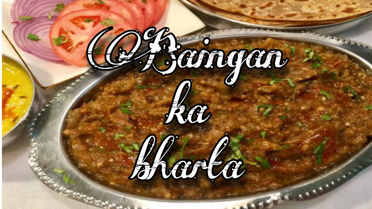 How to make Brinjal curry baingan ka bharta banane ka tareeka YouTube