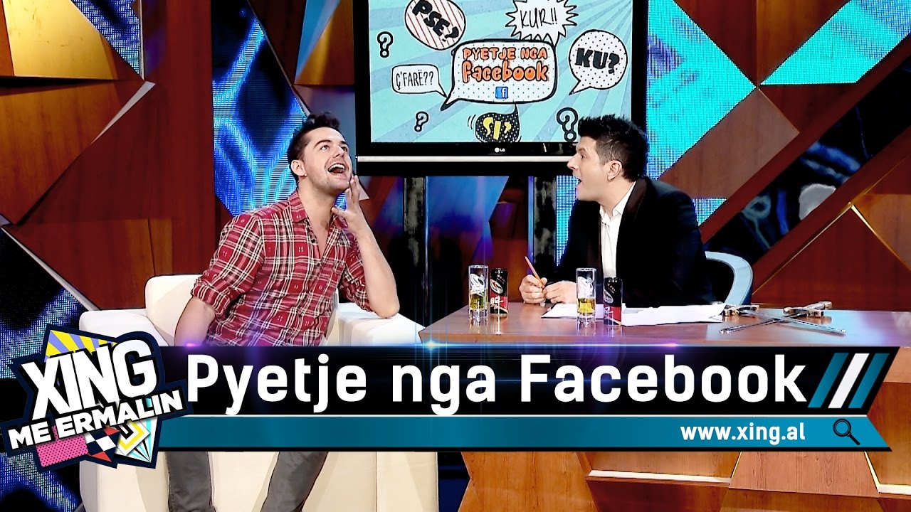 Xing me Ermalin 30 - Pyetjet nga Facebook-u, Shpat Kasapi