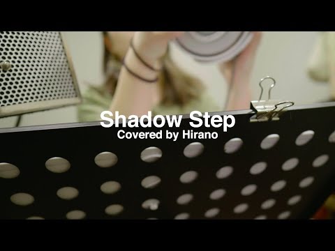 Ally Hirano - Shadow Step