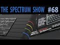 The Spectrum Show Ep 68