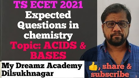 TS ECET 2021 EXPECTED QUESTIONS IN  ACIDS & BASES