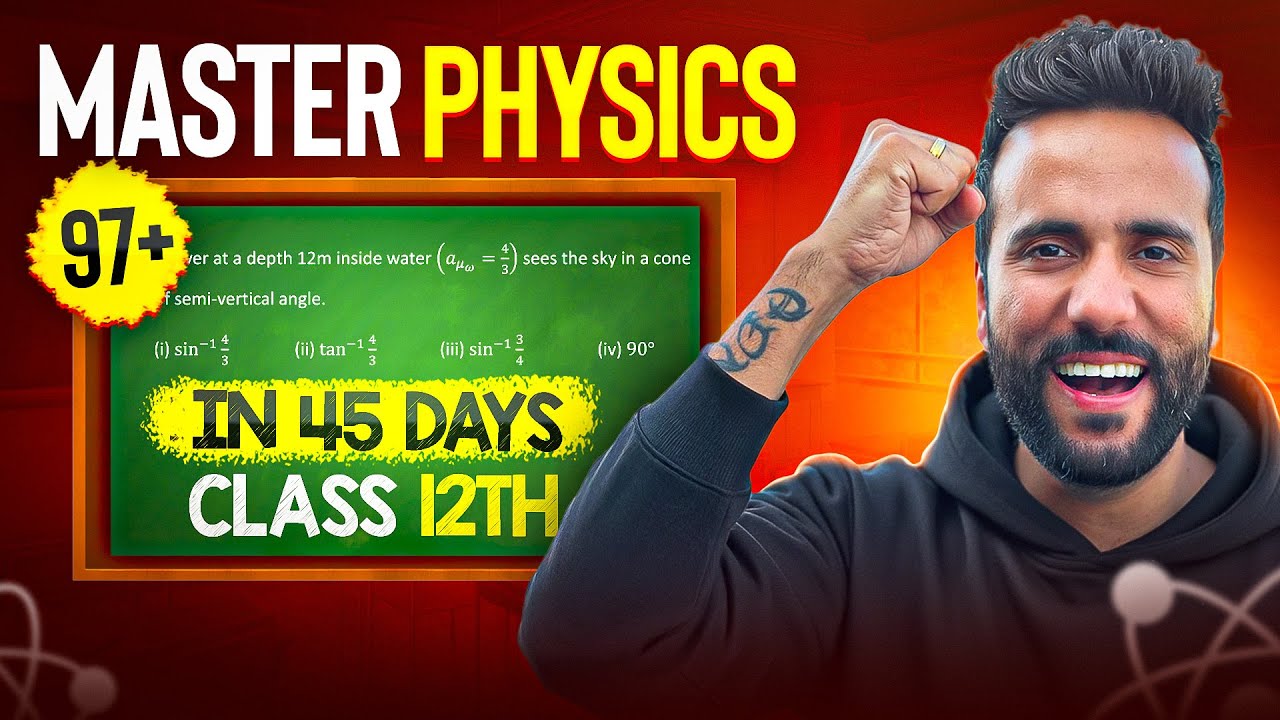 Only Strategy You Need to Score 97+ in Physics | Class 12 Boards - YouTube