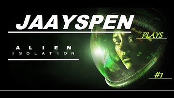 Alien Isolation: And so it BEGINS ( Part One )