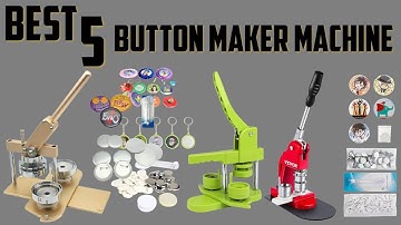 ✅Best Button Maker Machine IN 2025 [ Top 5 Best Button Maker Machine IN 2025]