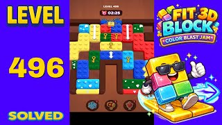 Fit Block 3D – Level 496 | Walkthrough Fast & Clean Solution