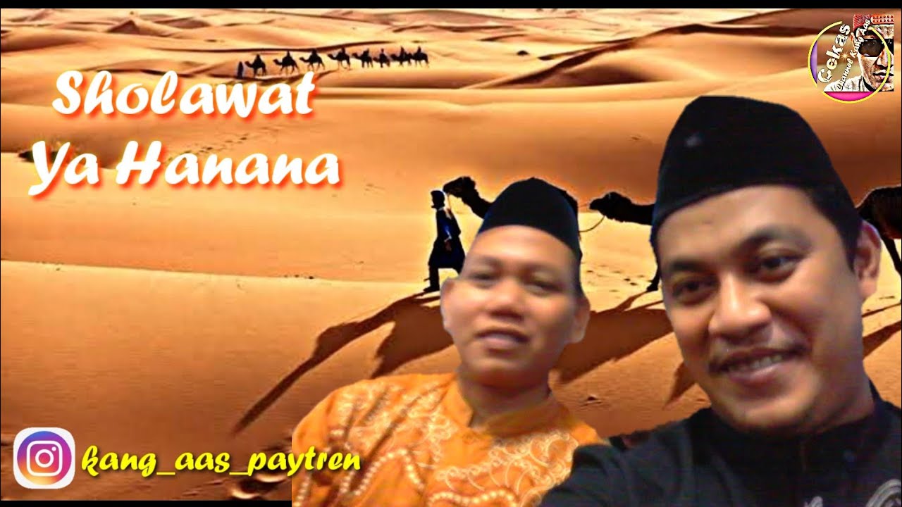 Ya Hanana [Al-Barokah]