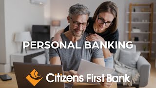 Citizens First Bank | Personal Banking