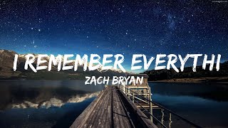 【30 Mins】 Zach Bryan - I Remember Everything feat. Kacey Musgraves | Best Vibe Music