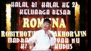 Ceramah Pengajian Kh. Mustofa Bisyi [Gus Mus] Tentang 'Hikmah dalam Halal Bihalal'