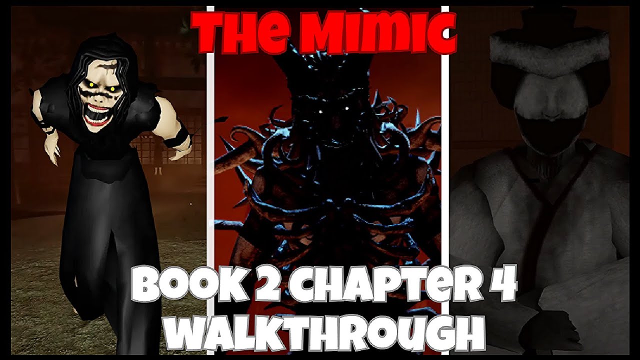 The Mimic - Book 2 CHAPTER 4 - [Full Walkthrough] - SOLO [ROBLOX] - YouTube