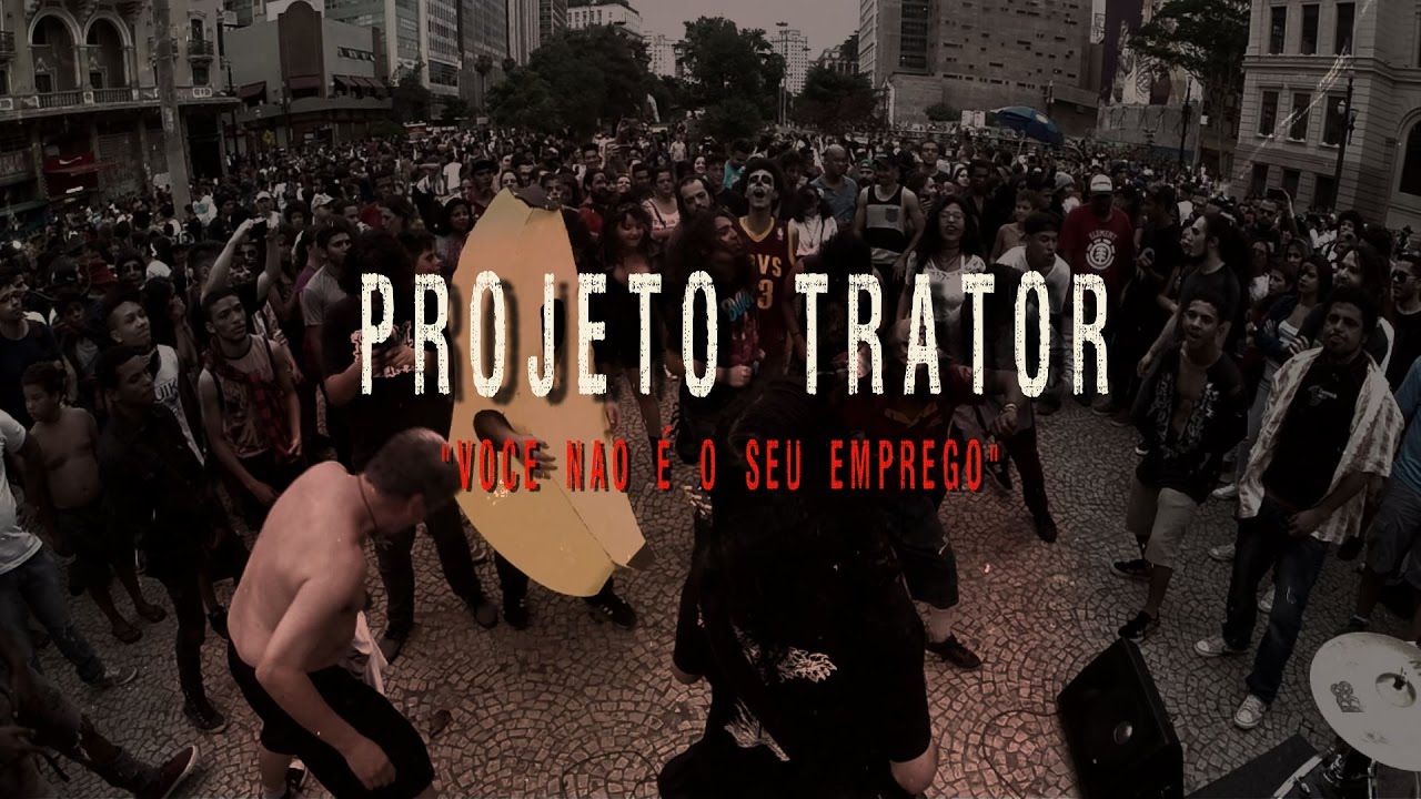 PROJETO TRATOR - "VOCE NAO É O SEU EMPREGO"