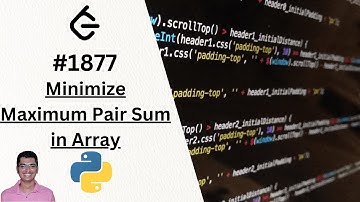 LeetCode Daily Challange 1877: Minimize Maximum Pair Sum in Array