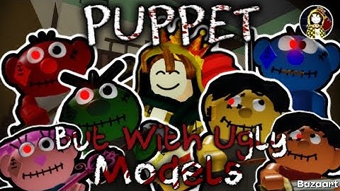 Roblox Puppet But With Ugly Models | All Chapters 1 - 5 | Full Gameplay ~(fatcats