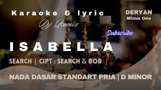 ISABELLA | Karaoke | DJ Funkot | Nada Standart Pria | D Minor