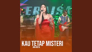 Download Lagu Kau Tetap Misteri MP3