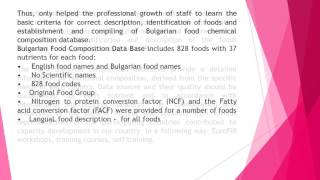EuroFIR Project – A Key Role in Creation and Compiling of Bulgarian Food Composition Database IJMHSR