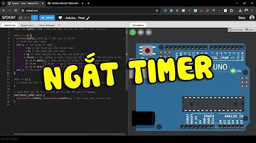 Hướng dẫn lập trình Arduino - Ngắt Timer - Mô phỏng trên Wokwi - Minh Exer