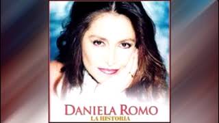 DANIELA ROMO "LA HISTORIA" 12 EXITOS INOLVIDABLES