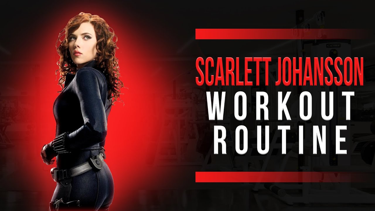 Scarlett Johansson's Trainer Reveals How to Follow Her 'Black Widow'  Workout Routine