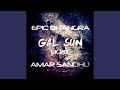 Gal sun uk mix feat amar sandhu