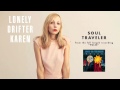 Lonely drifter karen  soul traveler