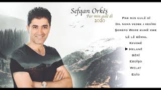 صفقان اوركيش حلاني | Sefqan Orkêş Helanê