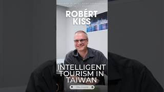 ISU Faculty Spotlight EP.02 | Dr. Róbert Kiss | Why Study Intelligent Tourism in Taiwan 智慧觀光十年的創新旅程