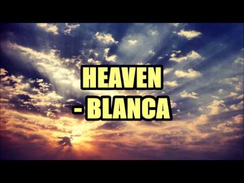 Blanca - Heaven Lyrics acordes
