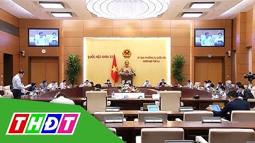 Khai mạc Phiên họp thứ 44 Ủy ban Thường vụ Quốc hội | THDT
