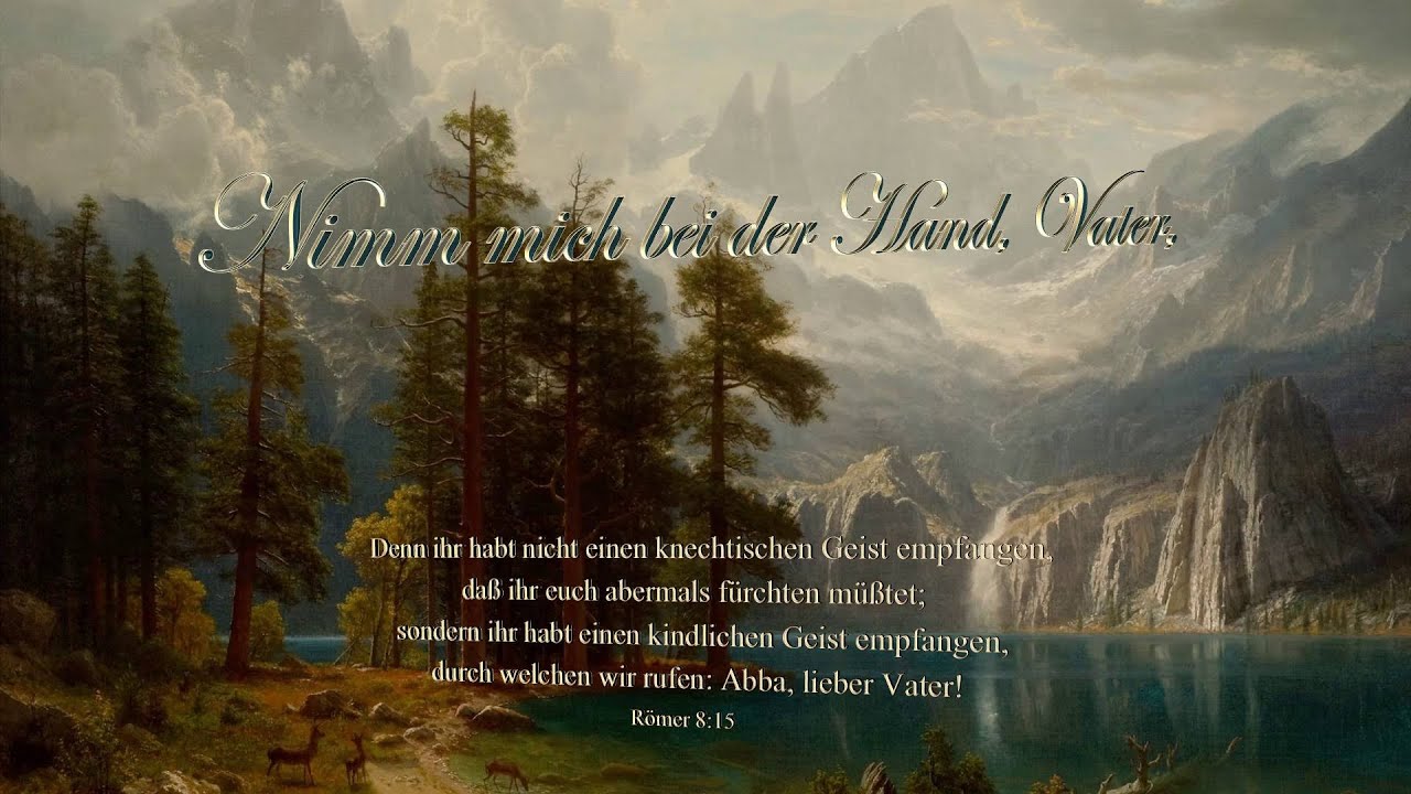Nimm Mich Bei Der Hand Vater