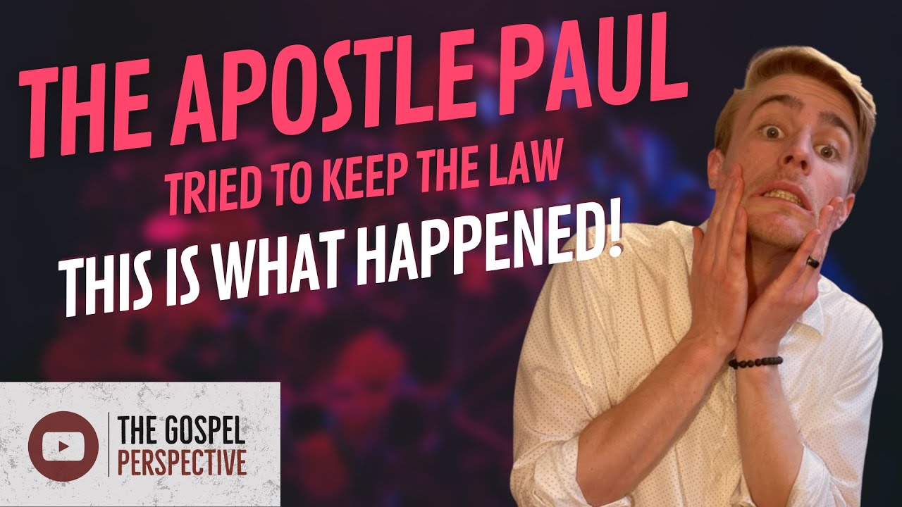 The Apostle Paul Tried to Keep The Law, and This Is What Happened ...