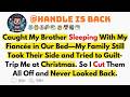 My Brother Slept With My Fiancée—Family Took His Side