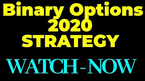 Binary Option 2020 STRATEGY [UPDATE]