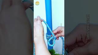 How To Tie Knots Rope Diy Idea For You #Diy #Viral #Shorts Ep1558