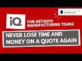 iQ CPQ for NetSuite Manufacturing Teams