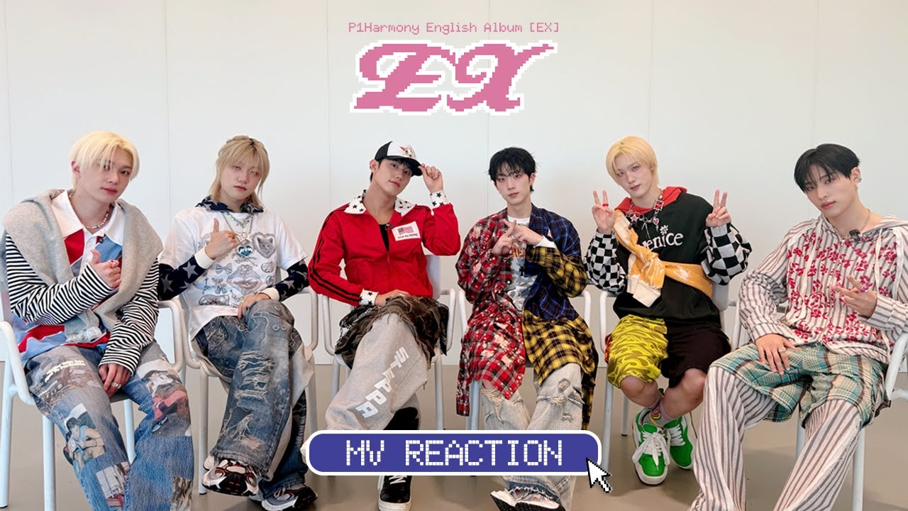 P1Harmony (피원하모니) ‘EX’ MV Reaction