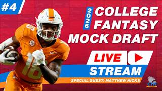 College Fantasy Football 2026 Mock Draft Live-Stream #4 w/ Matt Hicks of the Rookie Big Board