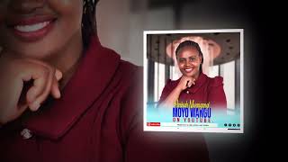 MOYO WANGU-_-PENNINAH MWANGANGI (OFFICIAL AUDIO )(sms Skiza 9524653 to 811)