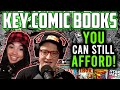 Key Issues that Haven't Blasted Off 🚀 (Yet!) | Sleeper Affordable Key Comic Books to Hunt for NOW!