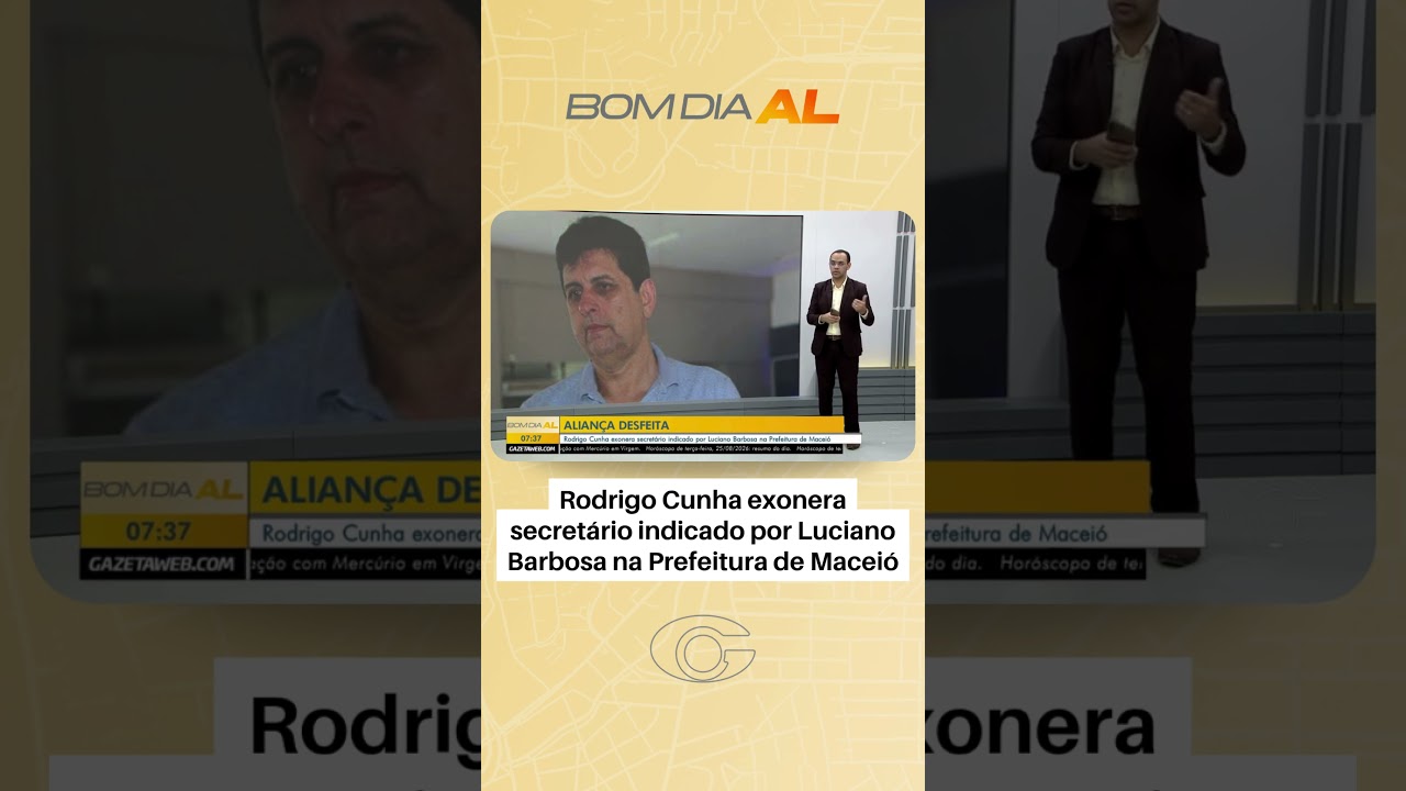 Rodrigo Cunha exonera secretário indicado por Luciano Barbosa na Prefeitura de Maceió