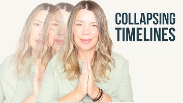 Collapsing Timelines