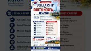 🇰🇷 Study in South Korea for FREE!🎓#KOICA #Scholarship2027 #StudyInKorea #FullyFundedScholarship
