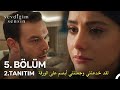 مسلسل انت من احب الحلقة 5 الاعلان 2 مترجم للعربية Sevdiǧim Sensin 5 Bölüm 2 Fragmanı