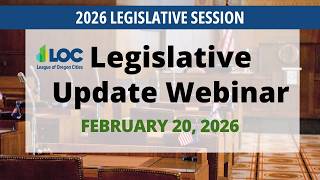 2026 LOC Legislative Session Update - Feb 20, 2026